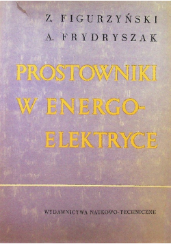Prostowniki w energoelektryce