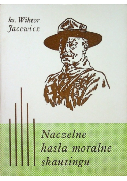 Naczelne hasła moralne skautingu