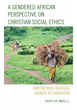 A Gendered African Perspective on Christian Social Ethics