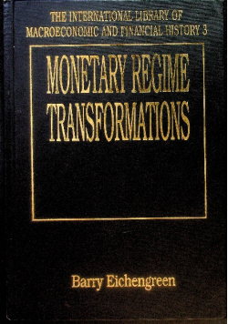 Monetary Regime Transformations