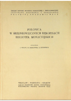 Polonica w średniowiecznych rękopisach bibliotek monachijskich
