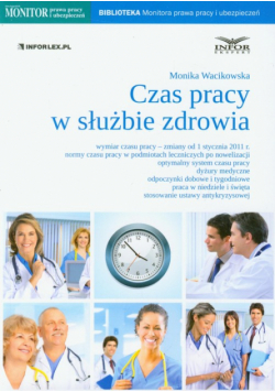 Czas pracy w służbie zdrowia