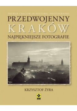 Przedwojenny Kraków