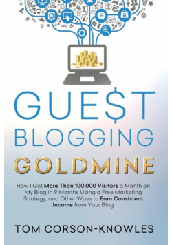 Guest Blogging Goldmine