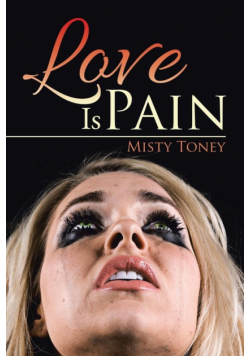 Love Is Pain