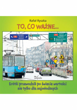 To, co ważne