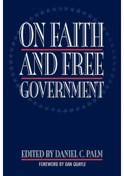 On Faith and Free Government