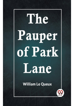 The Pauper Of Park Lane