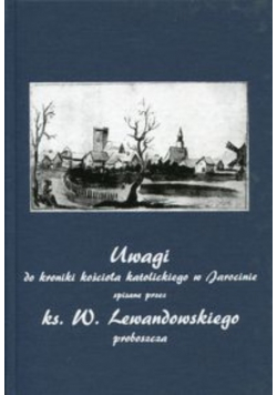 Uwagi do kroniki kościoła katolickiego w Jarocinie