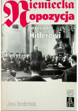 Niemiecka opozycja przeciwko Hitlerowi