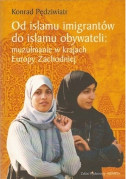 Od islamu imigrantów do islamu obywateli