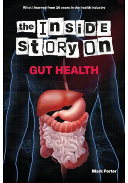 The Inside Story on Gut Health
