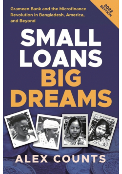 Small Loans, Big Dreams, 2022 Edition