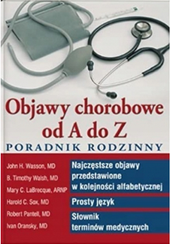 Objawy chorobowe od A do Z
