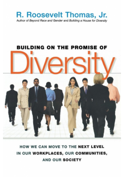 Building on the Promise of Diversity