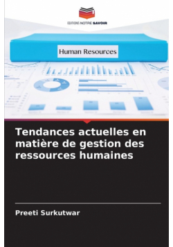 Tendances actuelles en matière de gestion des ressources humaines