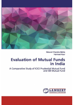 Evaluation of Mutual Funds in India