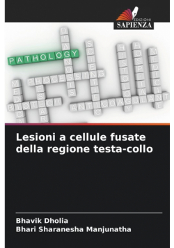 Lesioni a cellule fusate della regione testa-collo