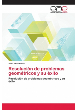Resolución de problemas geométricos y su éxito