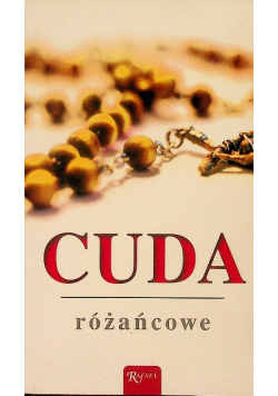 Cuda różańcowe