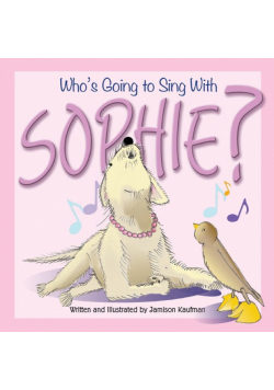 Who's Going to Sing With Sophie?