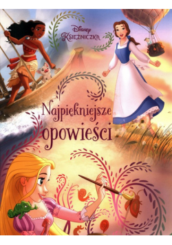 Najpiękniejsze opowieści Disney Księżniczka