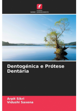 Dentogénica e Prótese Dentária