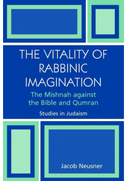 The Vitality of Rabbinic Imagination
