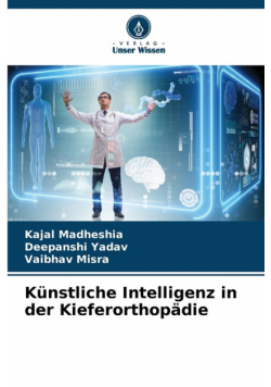 Künstliche Intelligenz in der Kieferorthopädie