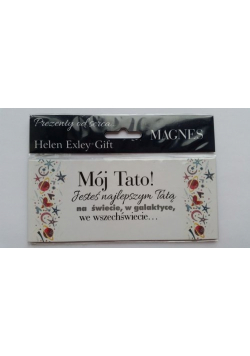Magnes Mój Tato jesteś najlepszym Tatą na świecie