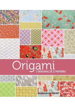 Origami i dekoracje z papieru