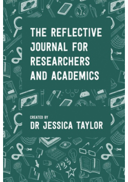 The Reflective Journal for Researchers and Academics