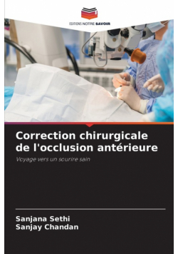 Correction chirurgicale de l'occlusion antérieure