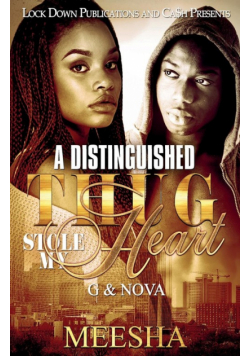 A Distinguished Thug Stole My Heart