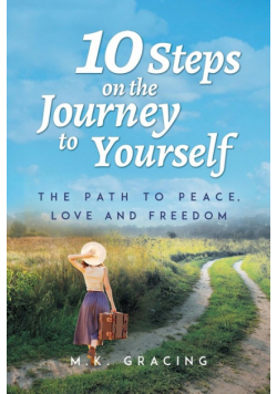 10 Steps on the Journey to Yourself