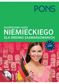 Ekspresowy kurs niemieckiego dla średnio zaawansowanych