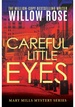 Careful Little Eyes