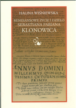 Renesansowe życie i dzieło Sebastiana Fabiana Klonowica