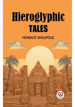 Hieroglyphic Tales