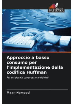 Approccio a basso consumo per l'implementazione della codifica Huffman