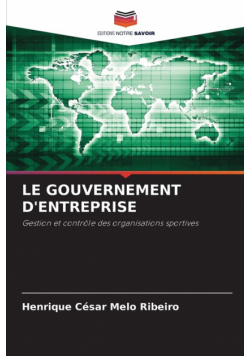 Le Gouvernement D'entreprise