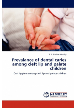 Prevalance of dental caries among cleft lip and palate children