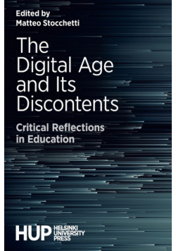 The Digital Age and Its Discontents