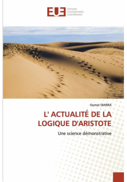 L' Actualité De La Logique D'aristote