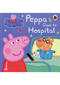Peppa Pig Goes Hospital