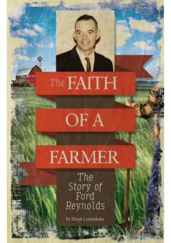 The Faith of A Farmer