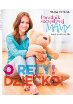 O rety! Dziecko!
