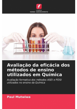 Avaliação da eficácia dos métodos de ensino utilizados em Química