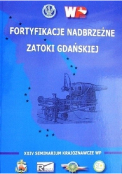 Fortyfikacja nadbrzeżne zatoki gdańskiej