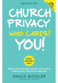 Church Privacy Who Cares? You!